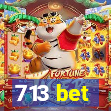 713 bet